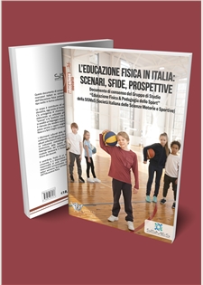 L’Educazione fisica in Italia: scenari, sfide, prospettive