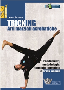 Tricking. Arti marziali acrobatiche