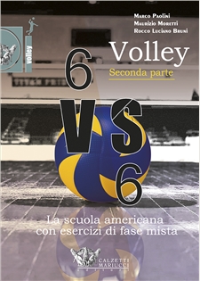 Volley: 6 VS 6, seconda parte 