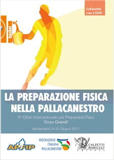 La preparazione fisica nella pallacanestro: Montecatini, 24/25 giugno 2017