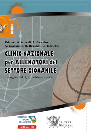 Basket: clinic nazionale per allenatori del settore giovanile. Carugate 2018