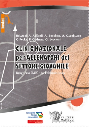 Basket: clinic nazionale per allenatori del settore giovanile. Brugherio 2019