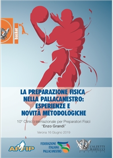 Basket: la preparazione fisica nella pallacanestro. Verona 2019