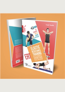 Elastic Resistance Training per l'allenamento sportivo e per il wellness -Ebook