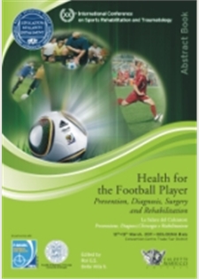 La salute del calciatore: Prevenzione, diagnosi, chirurgia e riabilitazione